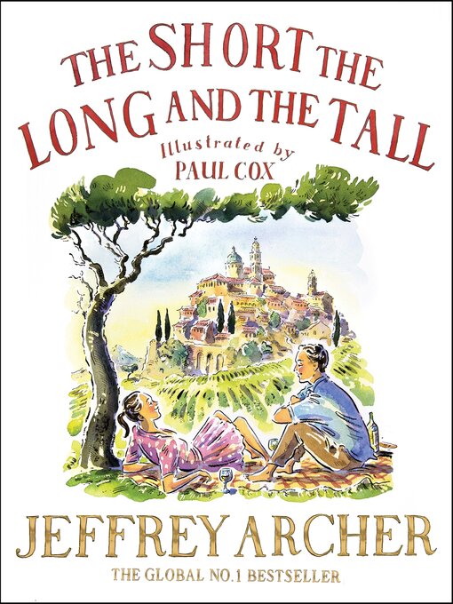 Title details for The Short, the Long and the Tall by Jeffrey Archer - Wait list